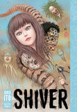 Shiver: Junji Ito Selected Stories (AGE:18+)